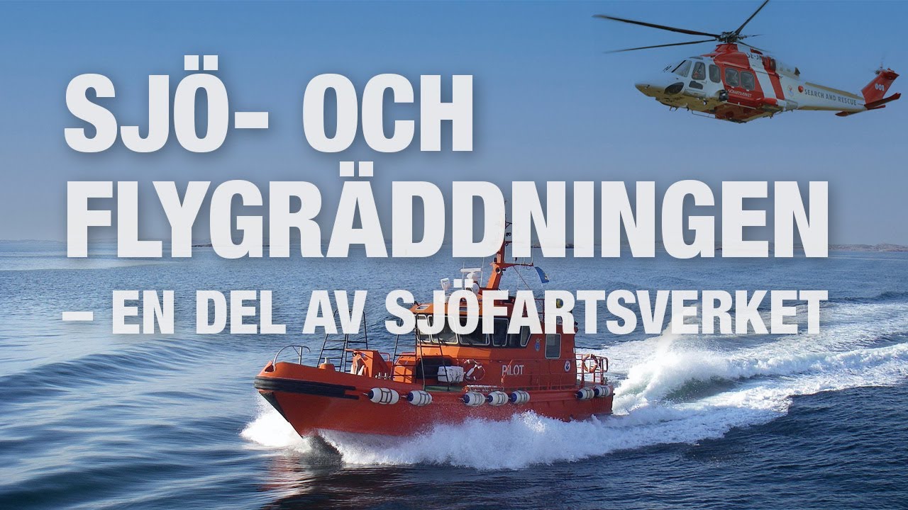 Sjö- och flygräddningen – En del av Sjöfartsverket