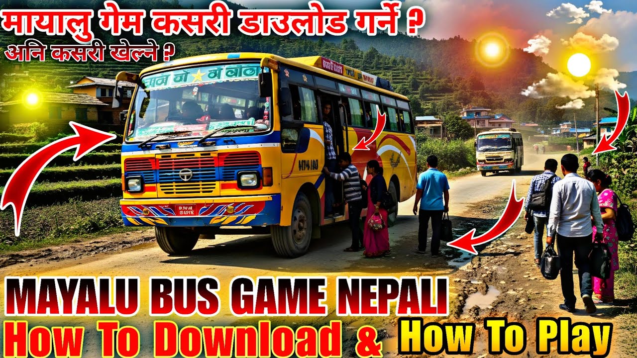 How To Download & How To Play Mayalu Nepali Bus Game Mayalu Bus Game Nepali Bus Game Mayalu Nepali 