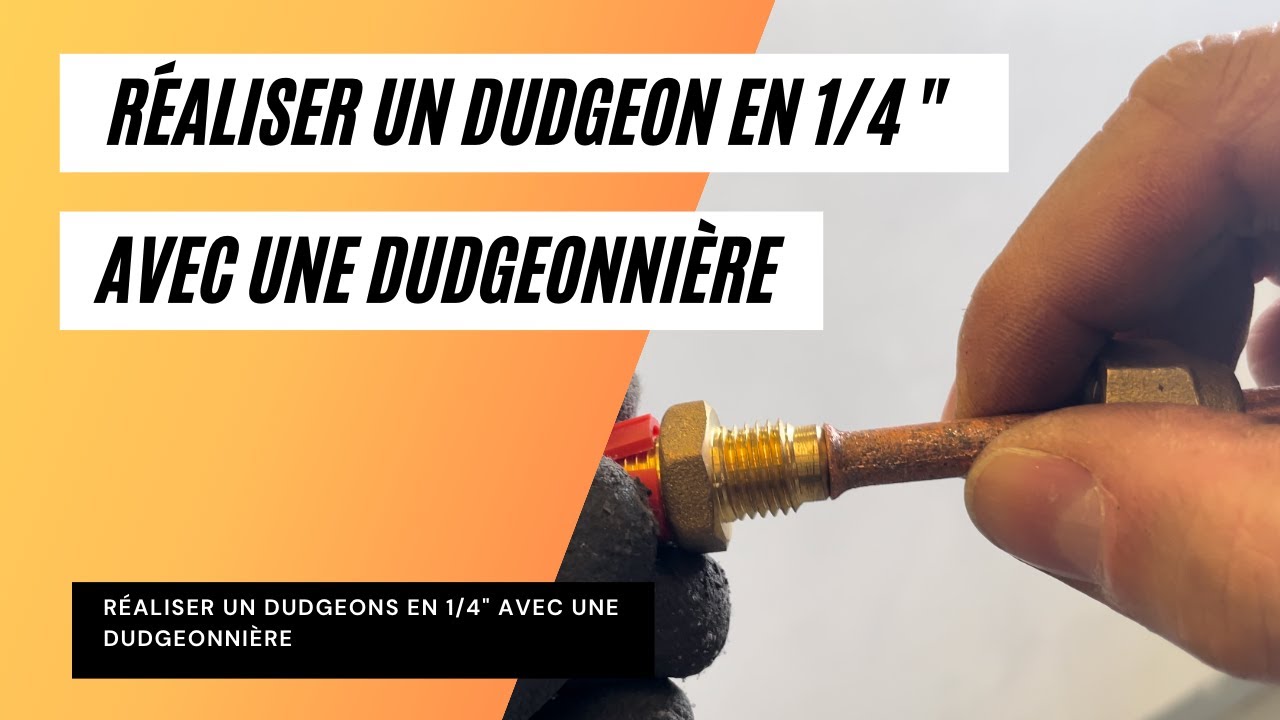 Réaliser un dudgeon 1/4