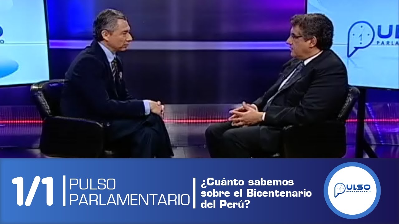 Pulso Parlamentario: ¿Cuánto sabemos sobre el Bicentenario del Perú?