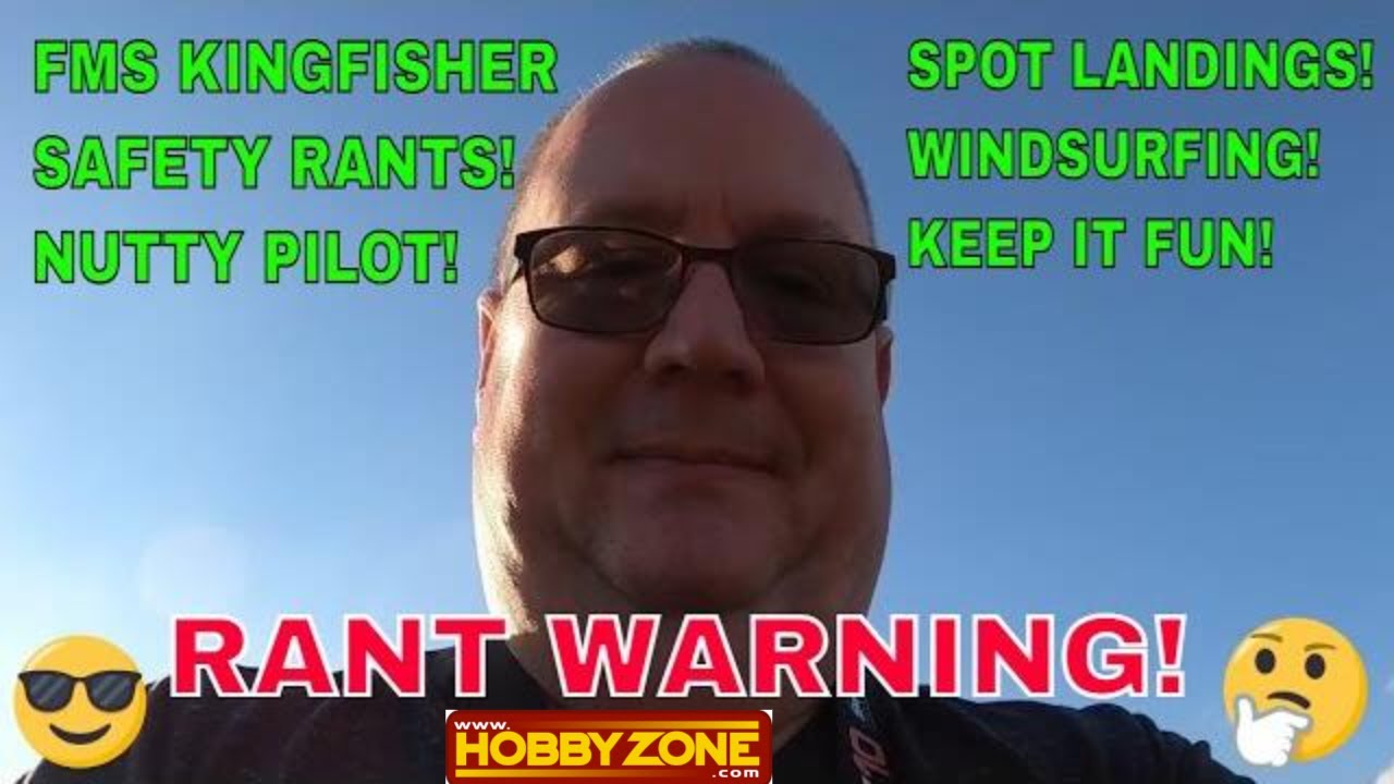 FMS KINGFISHER, SAFETY RANT, WIND FUN AND SPOT LANDINGS by FGFRC