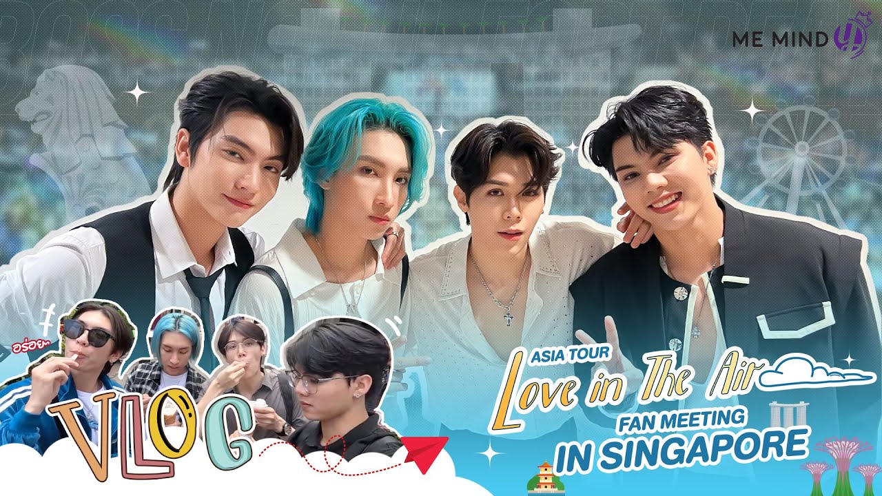 Me Mind Y Variety l VLOG l Love in The Air in SG