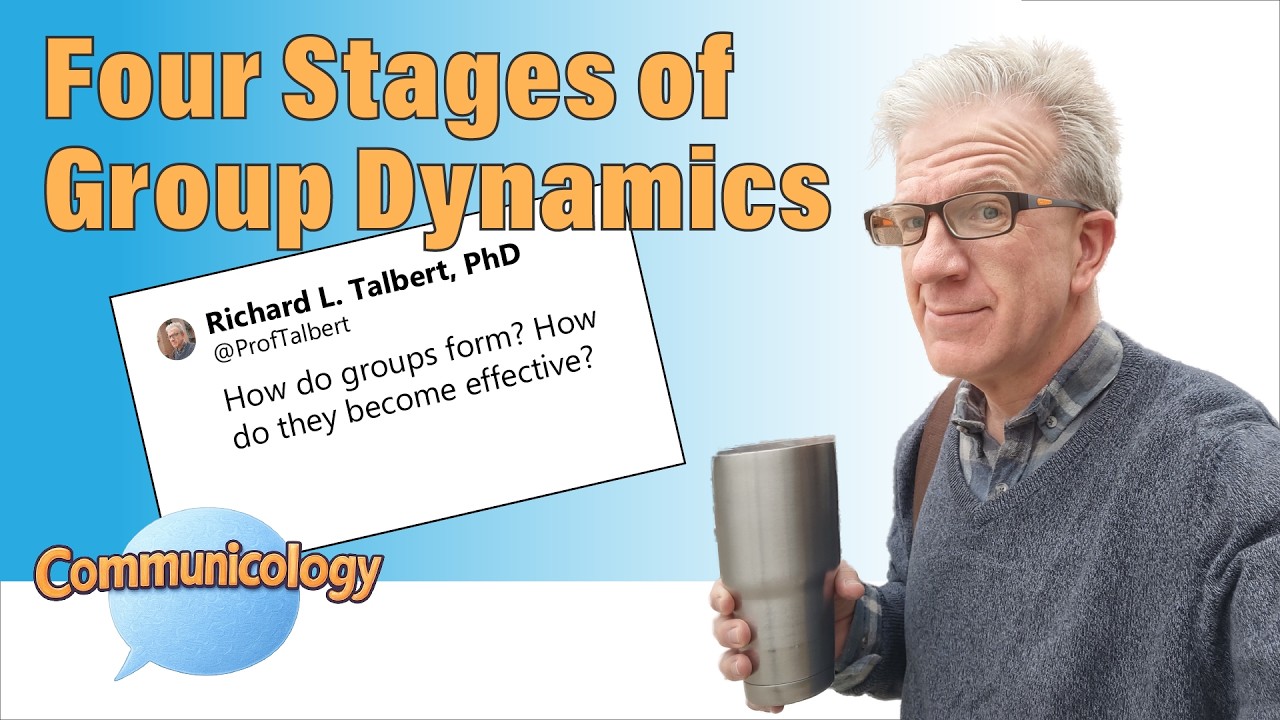Four Stages of Group Comm: Communicology with Prof Talbert - Studying Communication, Media, Culture