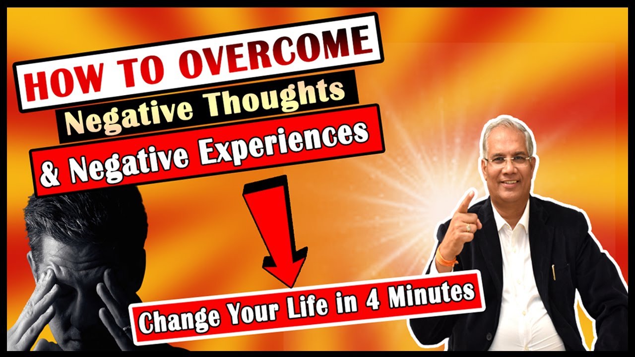 How to STOP NEGATIVE THOUGHTS & NEGATIVE EXPERIENCES ?🔥|| Naveen N