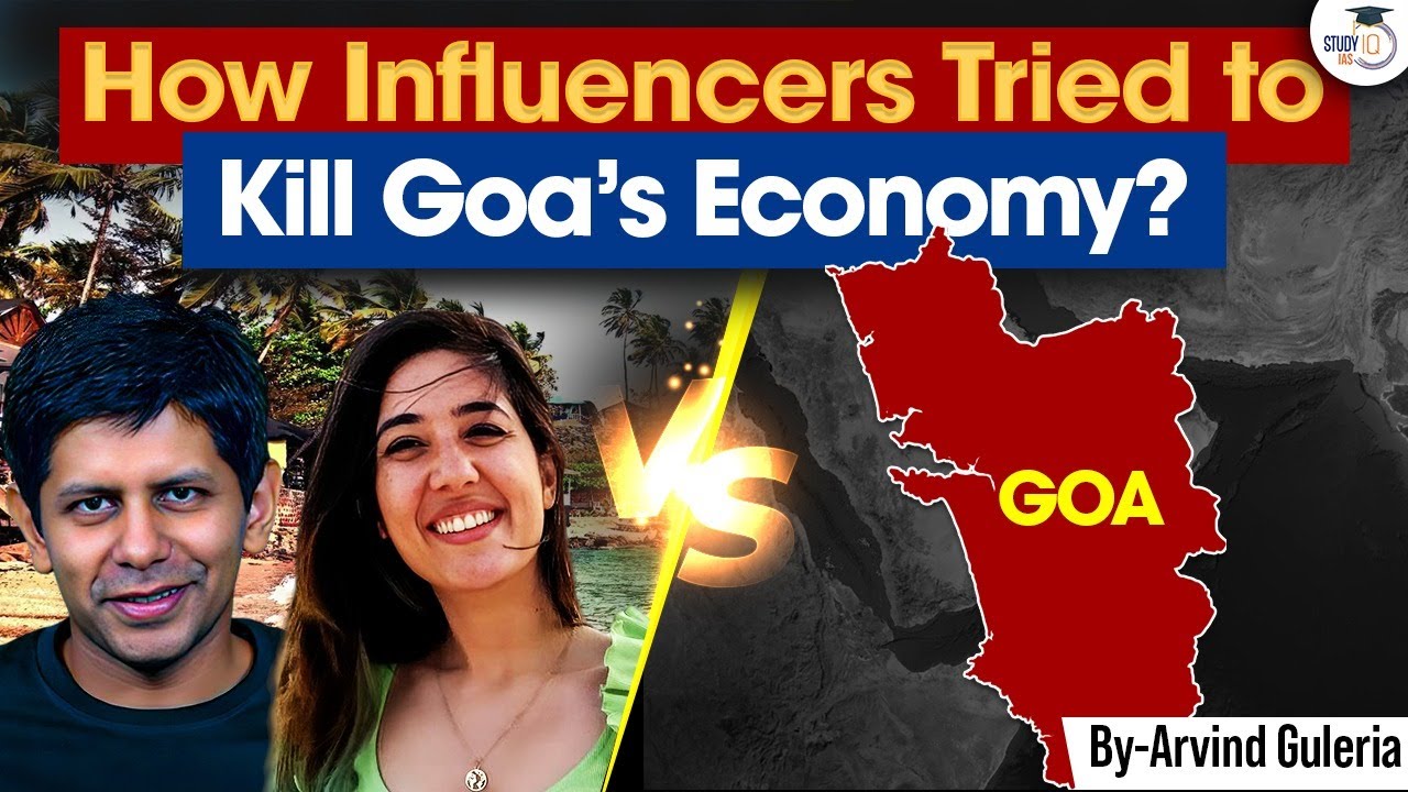 How And Why Influencers Tried to Kill Goa Economy? | Go, Goa, (not) Gone Explained