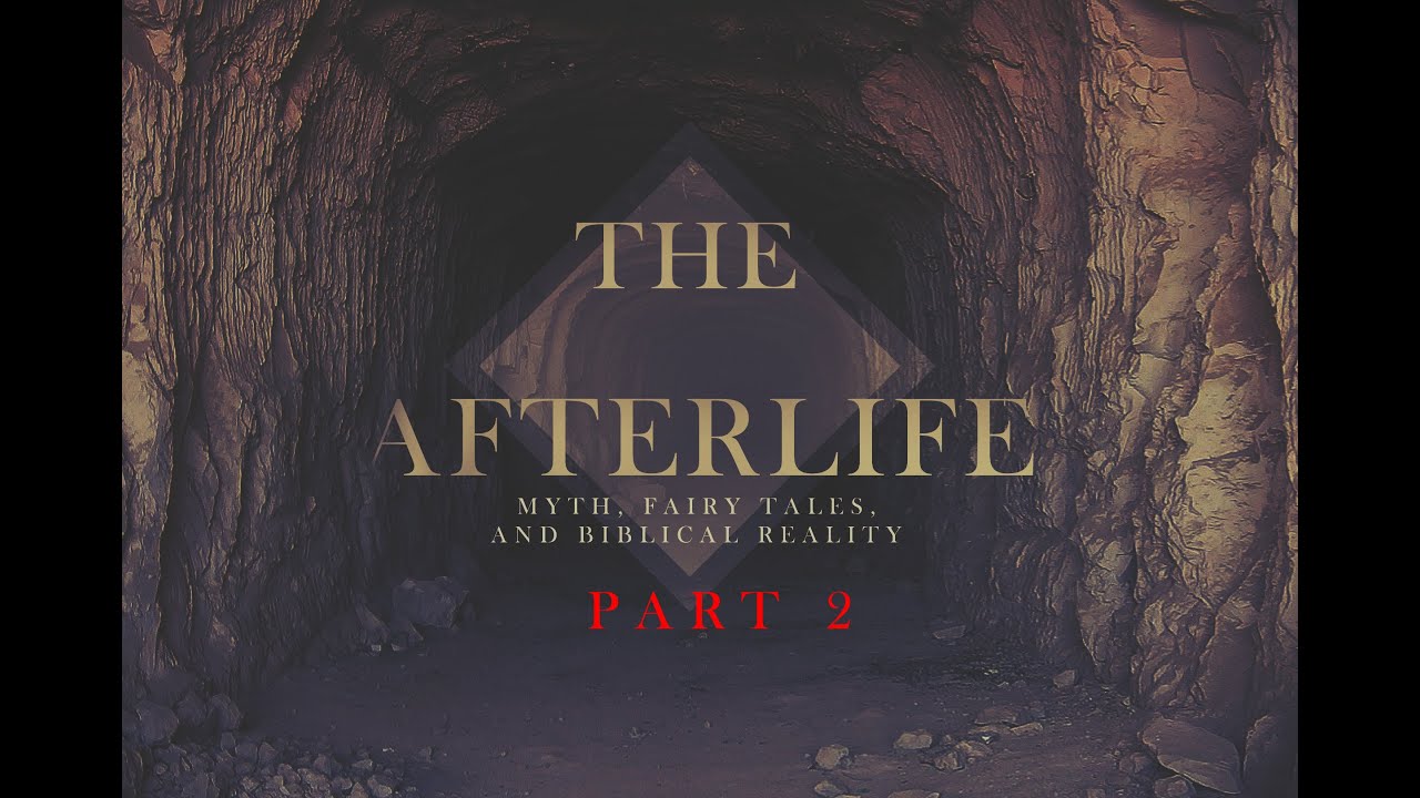 The Afterlife - Part 2 • Matthew Vander Els