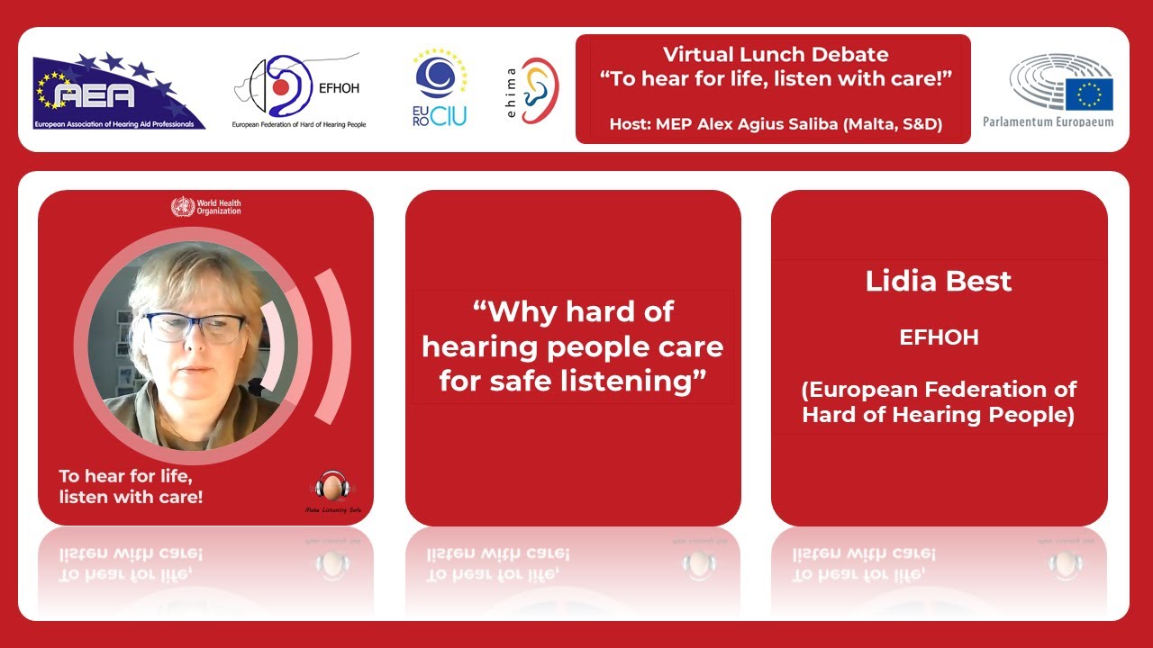 Video 04 Why hard of hearing people care for safe listening &ndash; Lidia Best&ndash; EFHOH