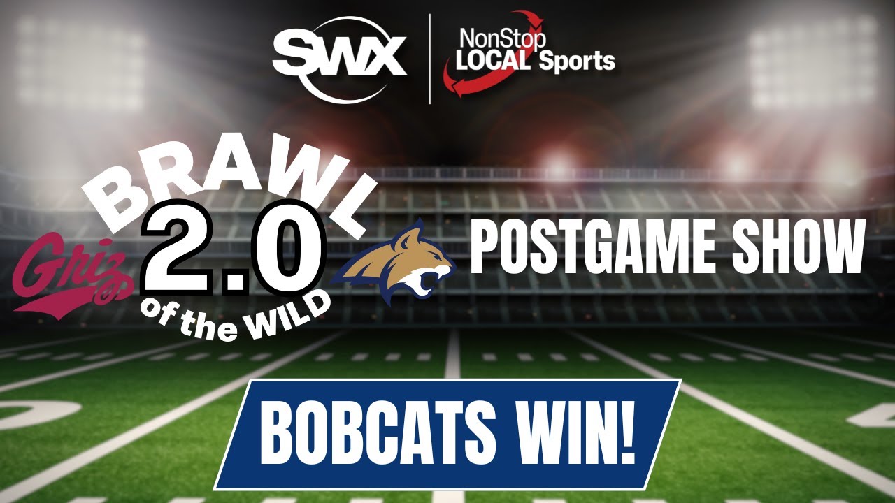 Bobcats win Brawl of the Wild 2.0! | Postgame Show | SWX Local Sports
