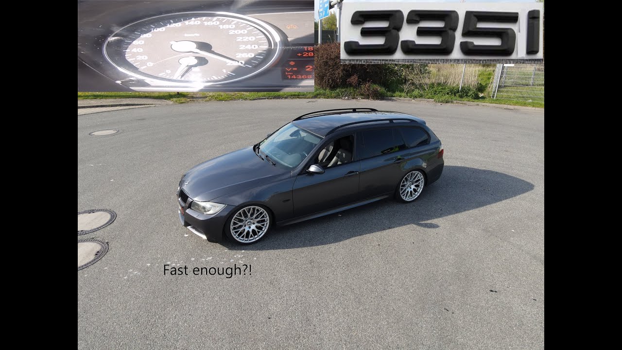 BMW 335i E91 Touring / N54 / Autobahn / Highway / POV / MHD Stage 2+ / kein Tempolimit / Biturbo