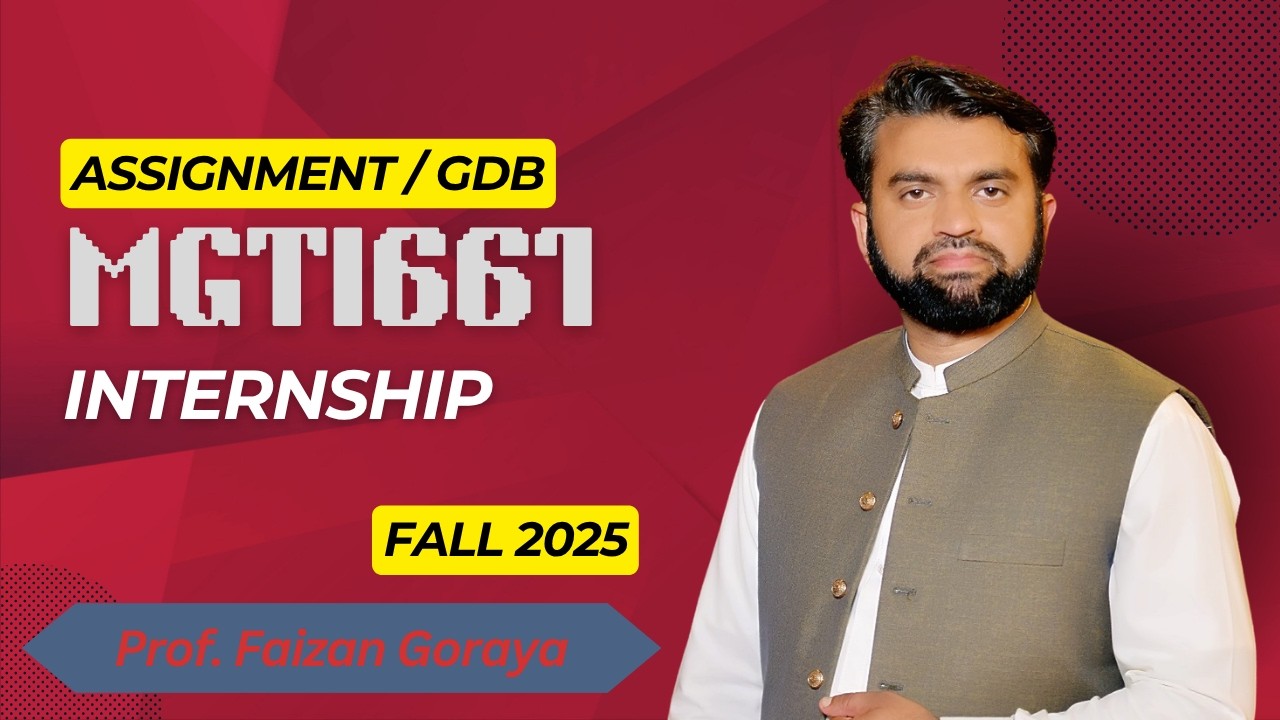 Assignment 1: Internship || MGTI661, MKT619, HRM619, MGT619, FIN619, SOC499, MCM619