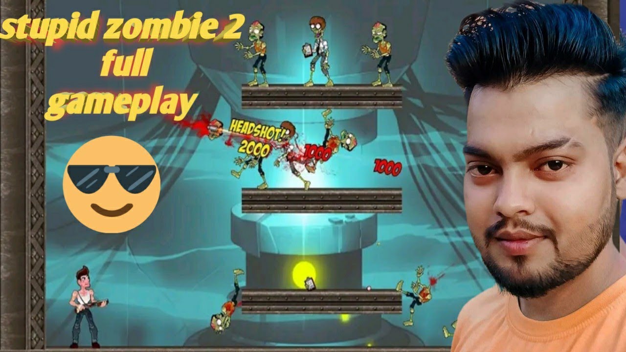 stupid zombie 2022|| stupid zombies 2 full gameplay 1to 100 level @GameChangerUP84