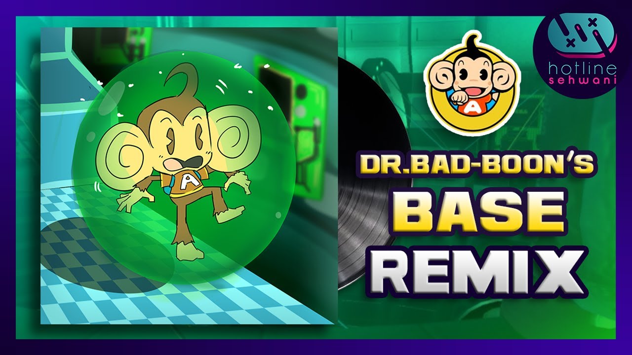 Dr Bad Boon's Base Lofi World 10 Super Monkey Ball 2 Hotline Sehwani Remix