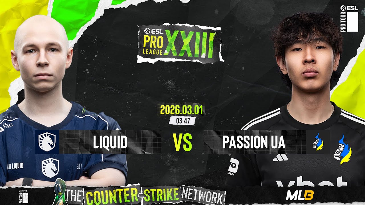/MN/ PASSION UA vs LIQUID - ESL PRO LEAGUE S23 - STAGE 1 - DAY 1