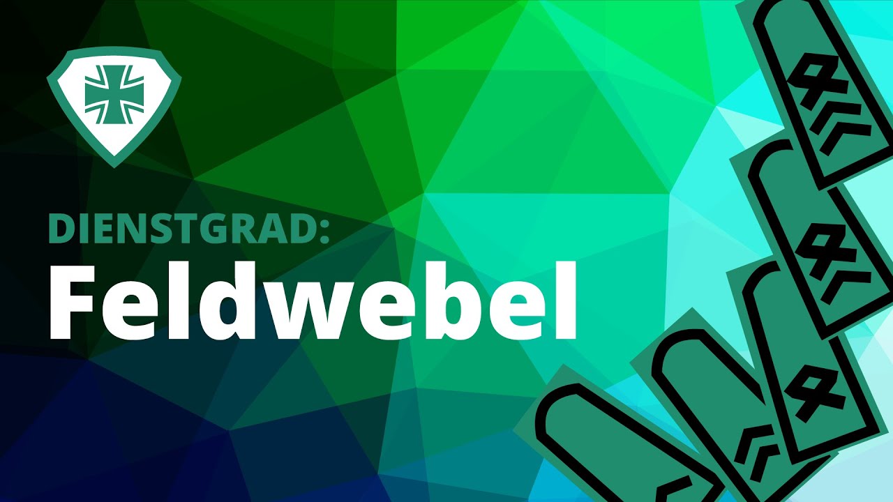 ► BUNDESWEHR Dienstgrade: Feldwebellaufbahn einfach erklärt!