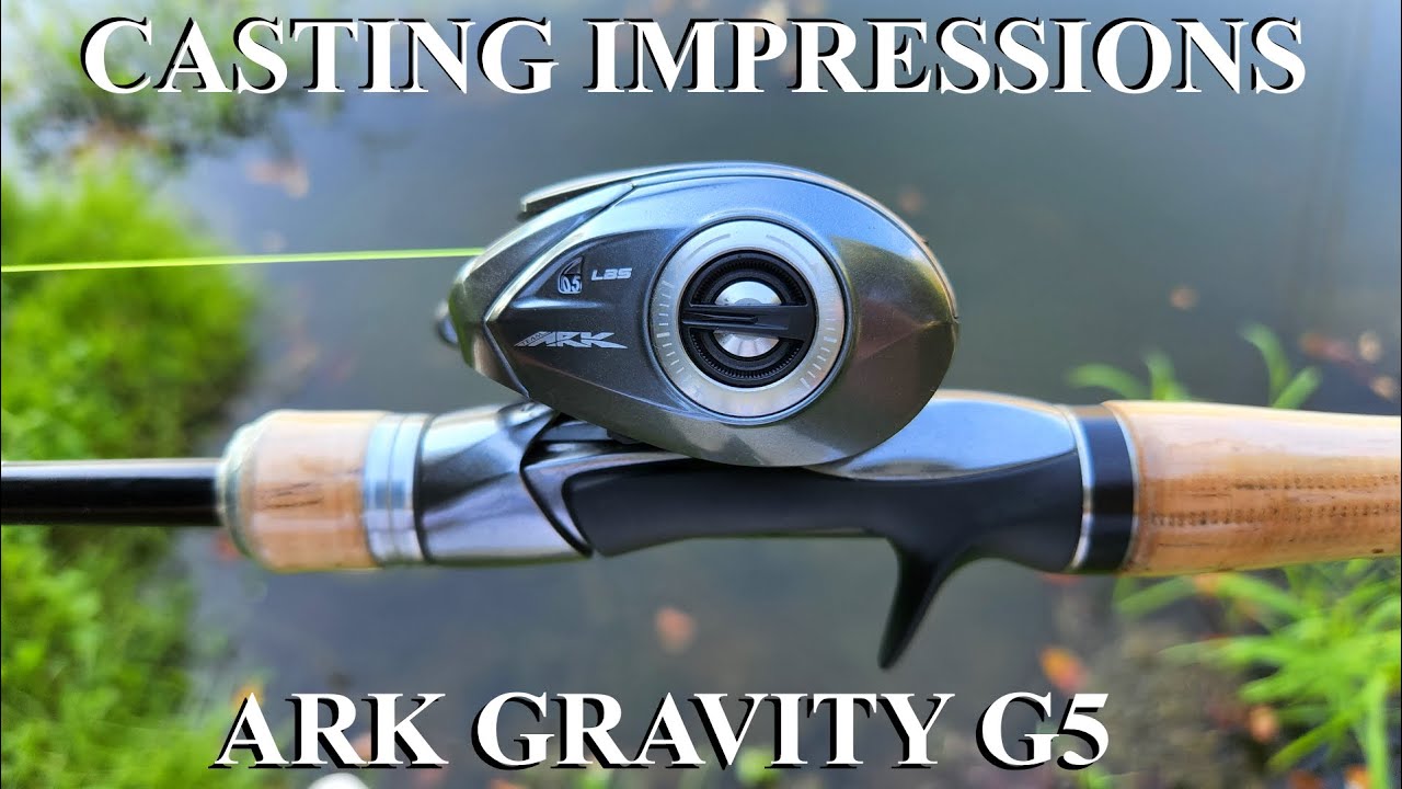 ARK Gravity G5 Baitcaster on the water CASTING IMPRESSIONS... Can it challenge the Curado?