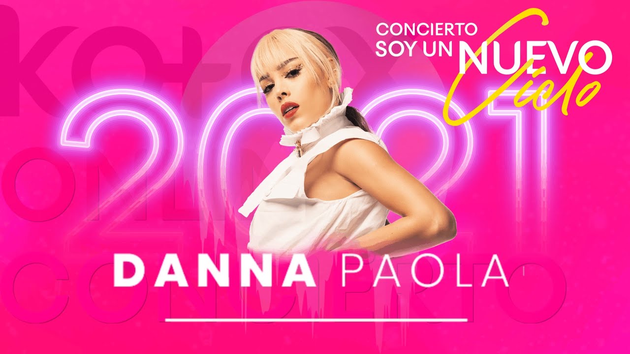 Danna Paola - Concierto Kotex(completo) #SoyUnNuevoCiclo