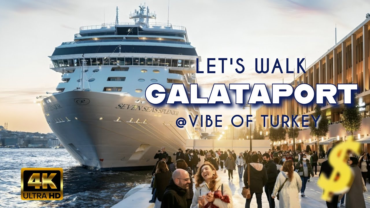 ISTANBUL 2025 GALATAPORT WALLKING TOUR | 4K HDR