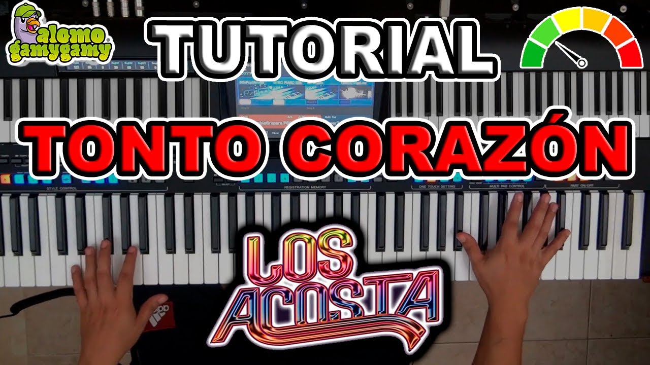 Tonto Corazon: Los Acosta / Tutorial: Figuras y Acordes