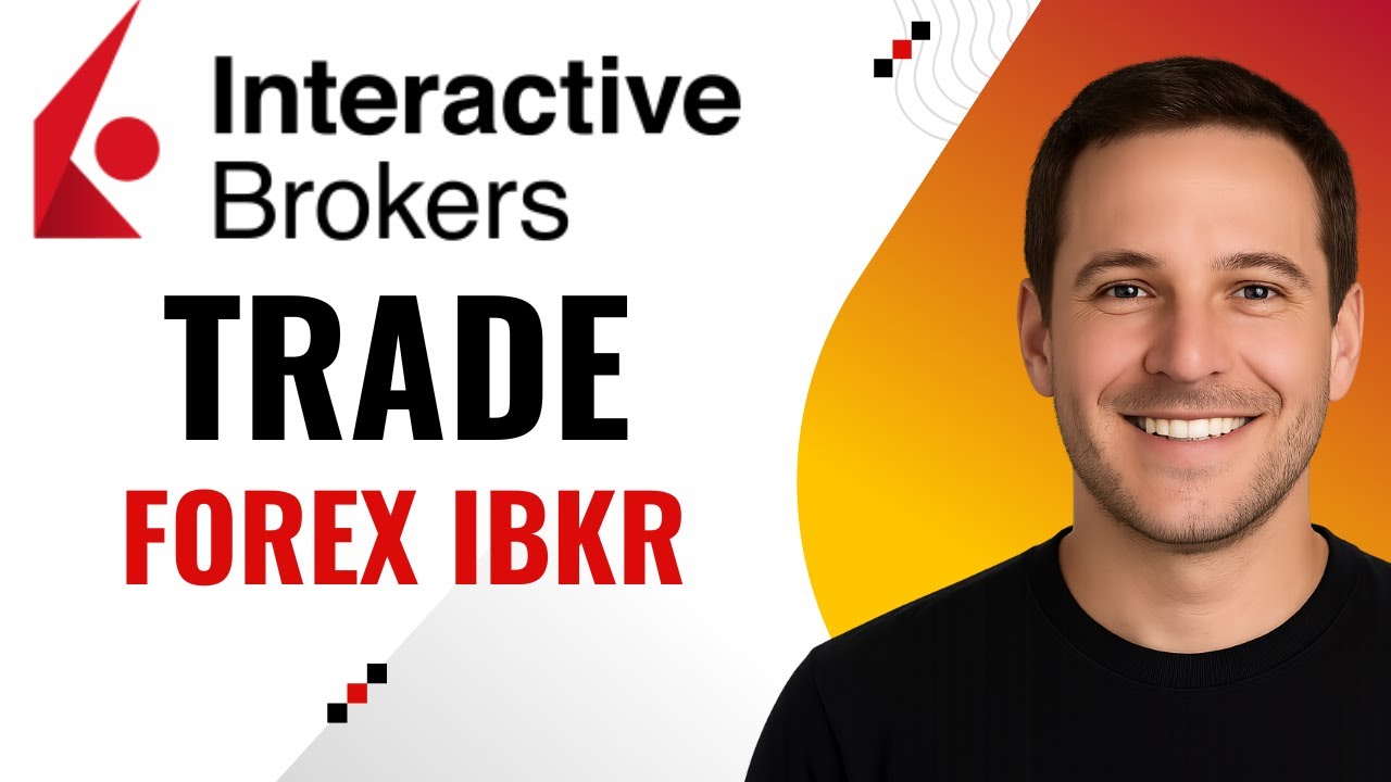 How to Trade Forex on Interactive Brokers &ndash; Step by Step