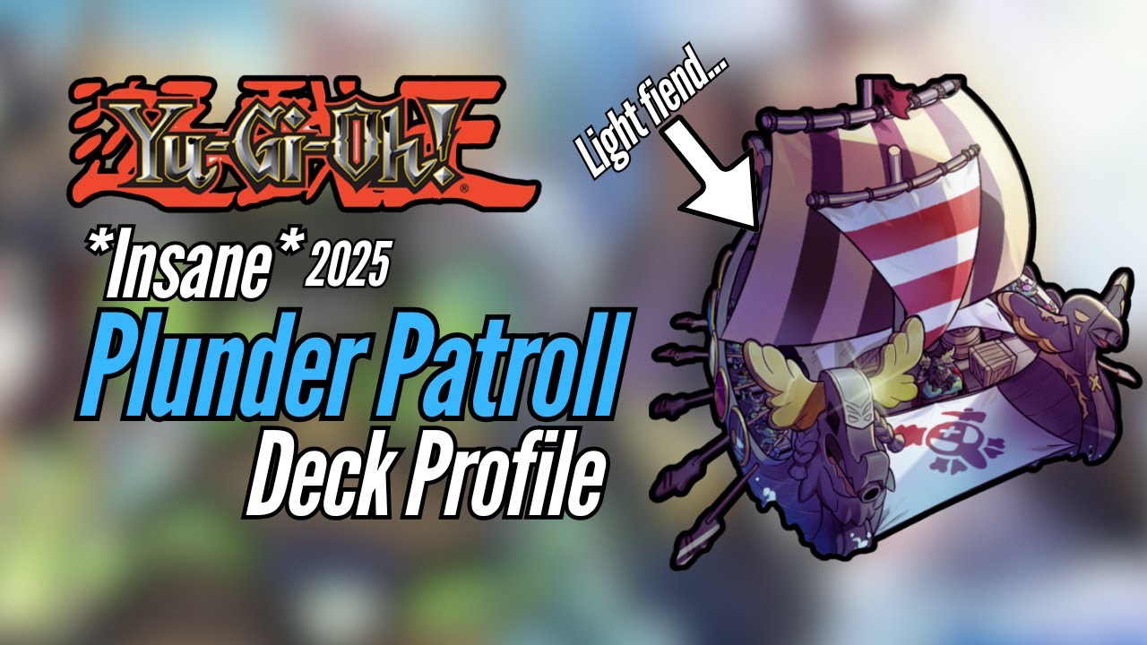 Yugioh *Broken* Plunder Patroll Deck Profile - Deck is better then ever?