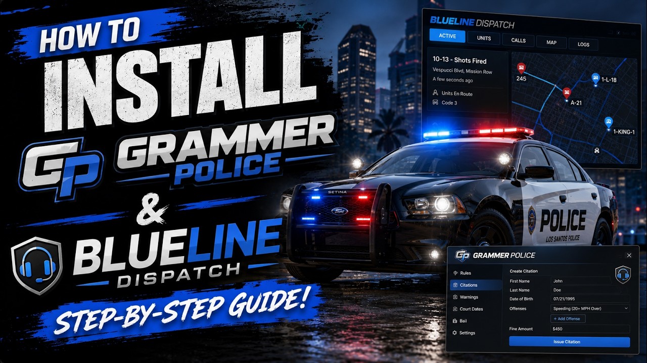 (2026) How to install Grammer Police & Blueline Dispatch (Step-By-Step Guide)