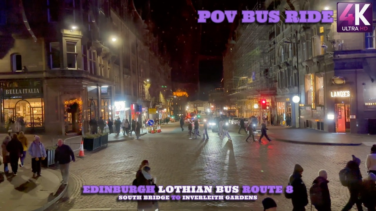 South Bridge to Inverleith Gardens | Edinburgh | Scotland | Lothian Bus | Route 8 | Bus Ride POV 4K