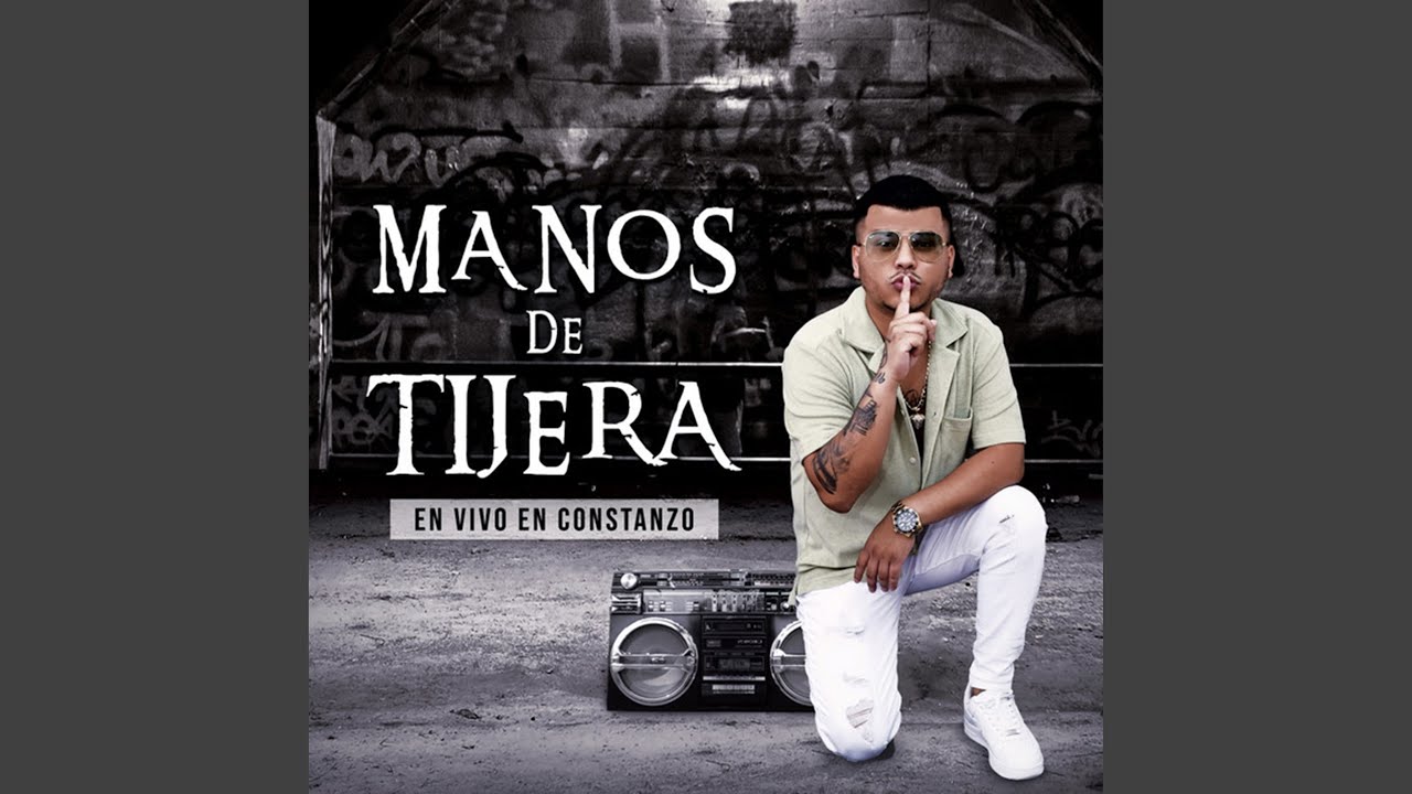 Manos de Tijera ((En Vivo en Constanzo))