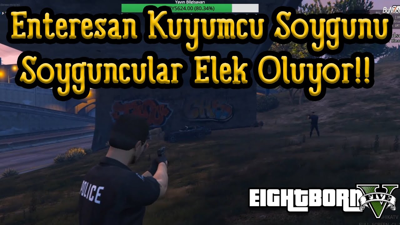 EightbornV Enteresan Kuyumcu Soygunu!! - Soyguncular Elek Oldu!! - EightbornV Dorukdoo