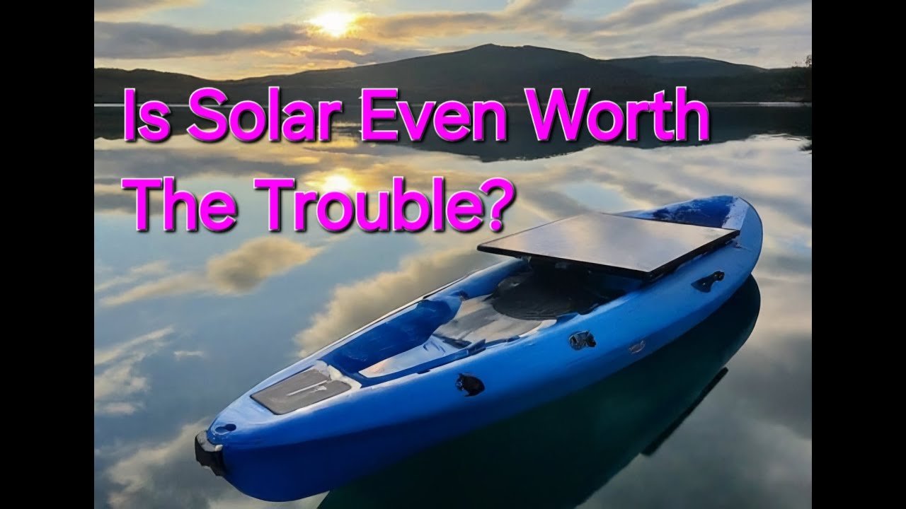 Solar Kayaks: Is It Worth It?