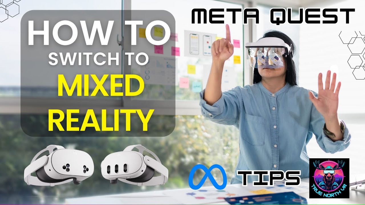 How to Switch To Mixed Reality on Meta Quest 3/3s - Meta Quest Tips