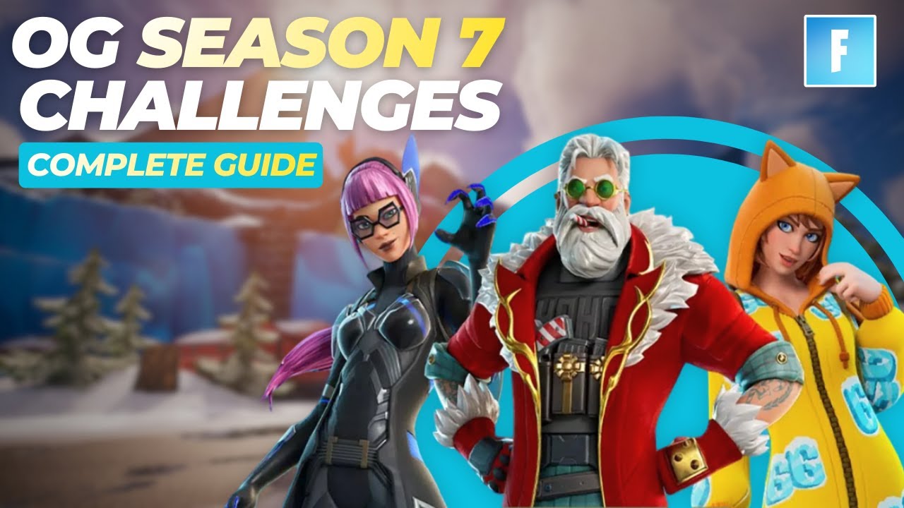 Fortnite OG Сезон 7 &mdash; Все задания быстро и эффективно (Полное руководство)