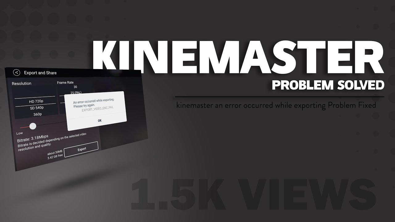 kinemaster an error occurred while exporting Problem Fixed