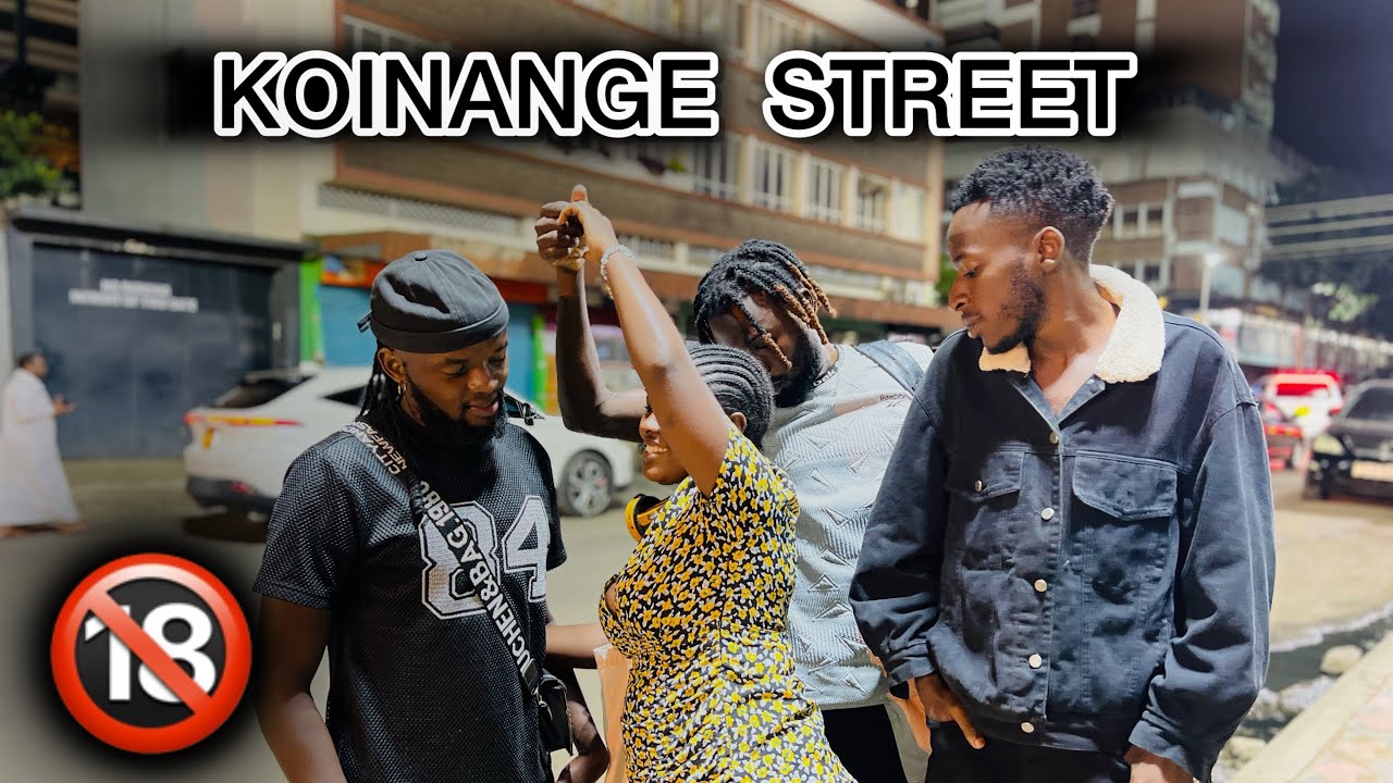 13 MINUTES INSIDE KOINANGE STREET |  INSIDE THE  DARK STREETS OF NAIROBI EPISODE 1