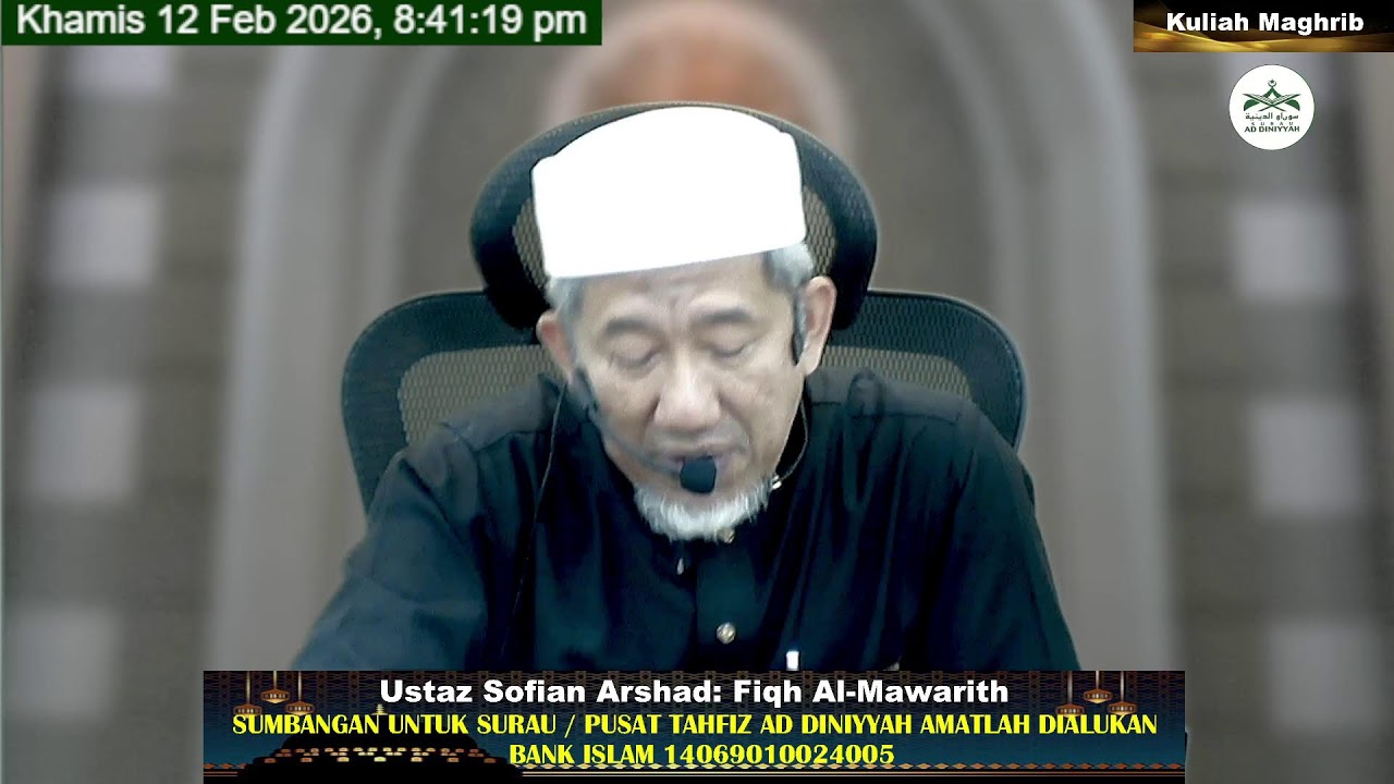 Kuliah Maghrib Ustaz Sofian Arshad 12 Februari 2026 Surau Ad Diniyyah
