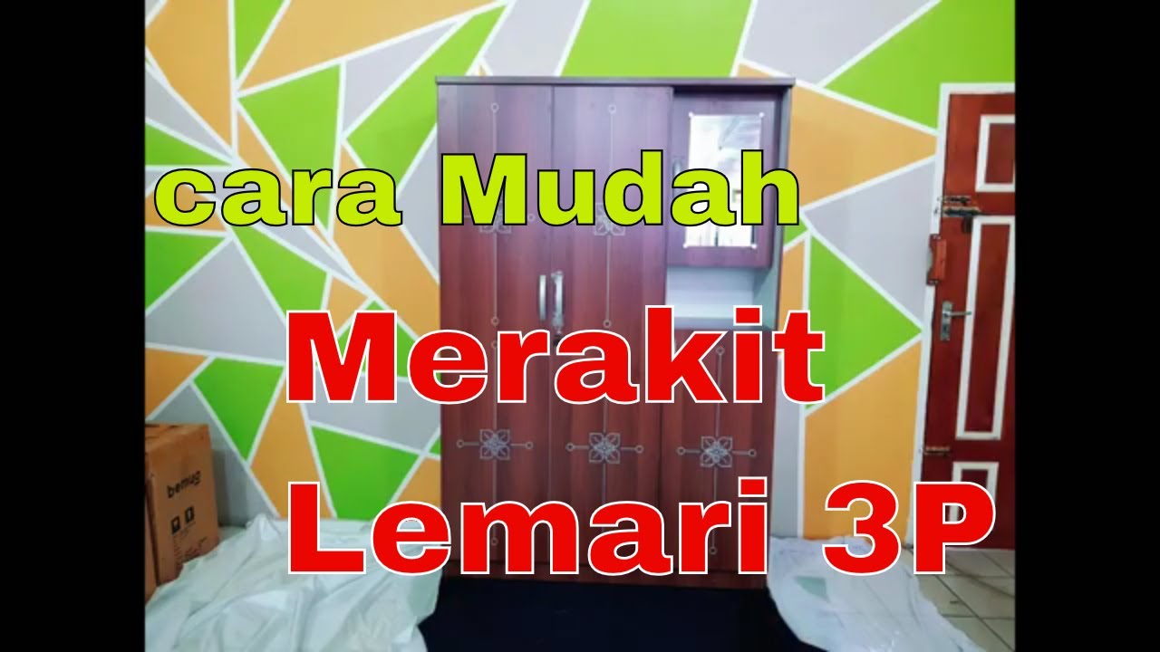 Tutorial Merakit lemari 3 Pintu [ Cara Mudah Merakit Lemari 3 Pintu ] Next Panel