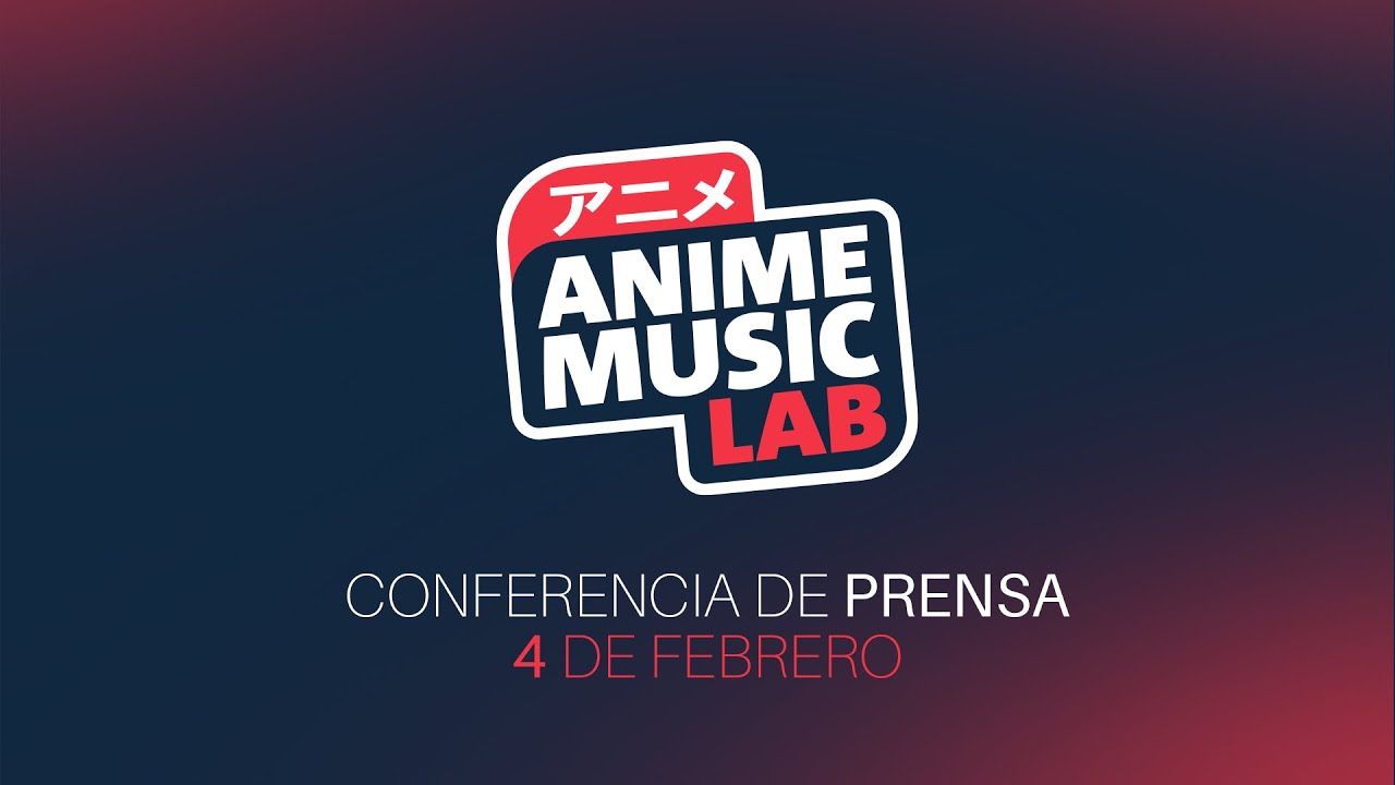 Conferencia de Prensa Anime Music Lab 2026