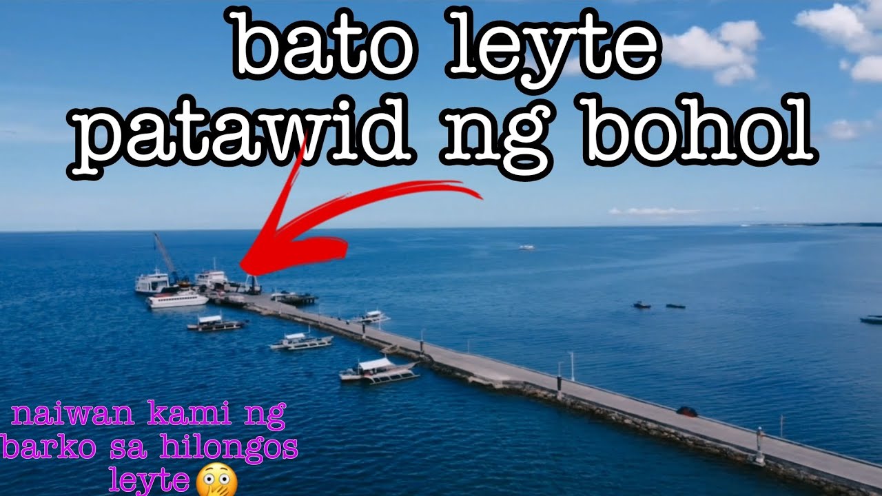 MANILA TO BOHOL(landtrip) bato leyte tawid ubay bohol/Part2 / @jvugo