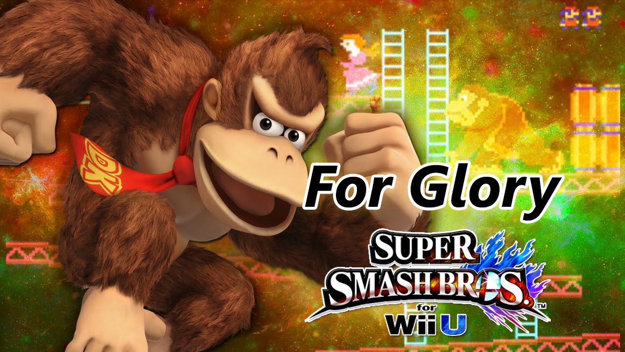 Super Smash Bros. for Wii U - Donkey Kong For Glory