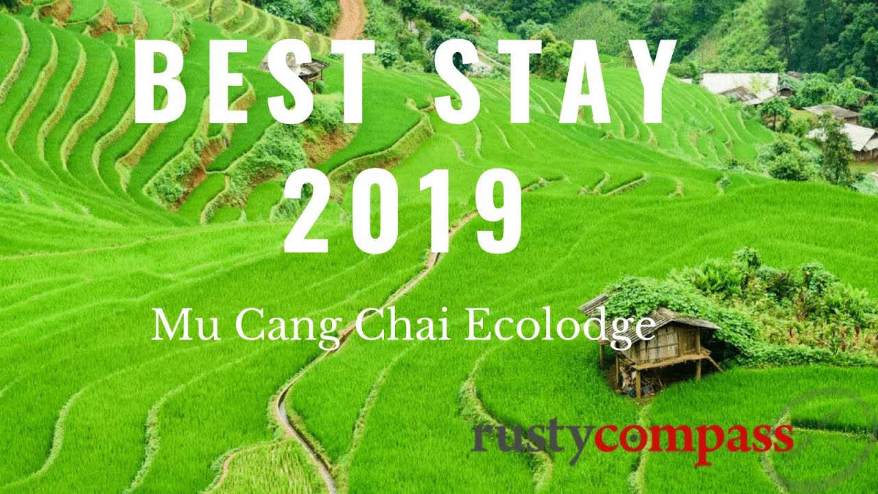 Most memorable stay of 2019 - Mu Cang Chai Ecolodge, Vietnam