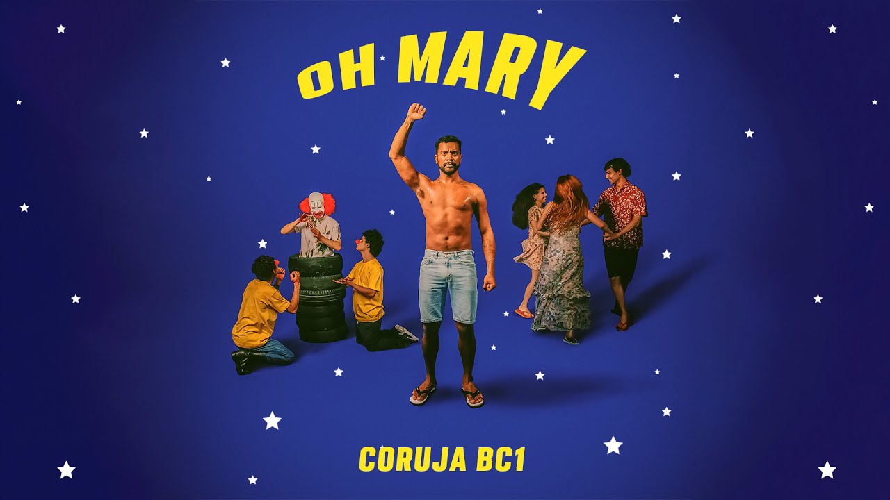13. Coruja BC1- Oh Mary