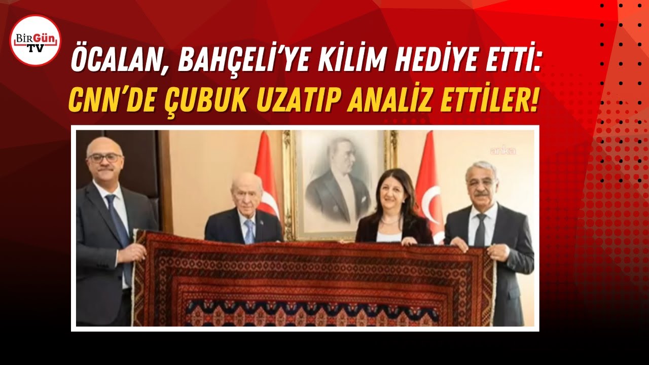 Öcalan, Bahçeli’ye kilim hediye etti: CNN’de çubuk uzatıp analiz ettiler!