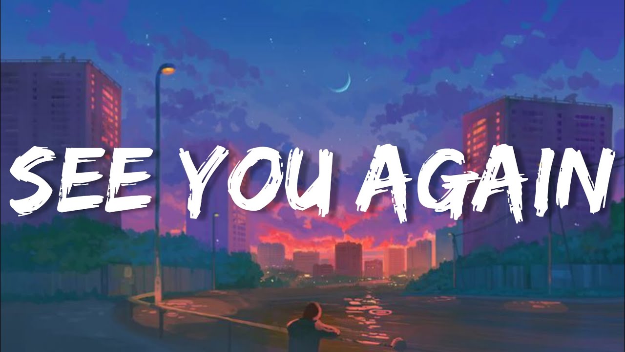 Wiz Khalifa - See You Again (Lyrics) Ft. Charlie Puth | SIA, Christina Perri, Ellie Goulding,..(Mix)