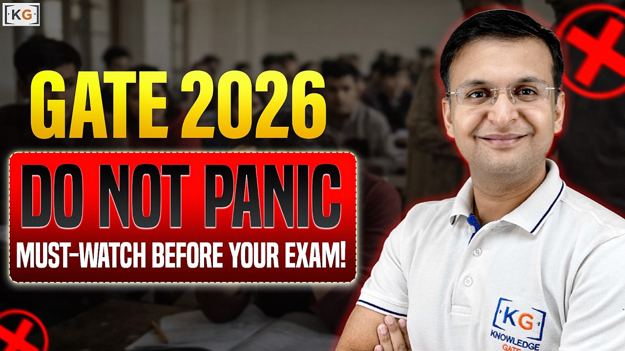 GATE 2026: DO NOT PANIC! 🚫 Must-Watch Before Your Exam! ⏳🔥
