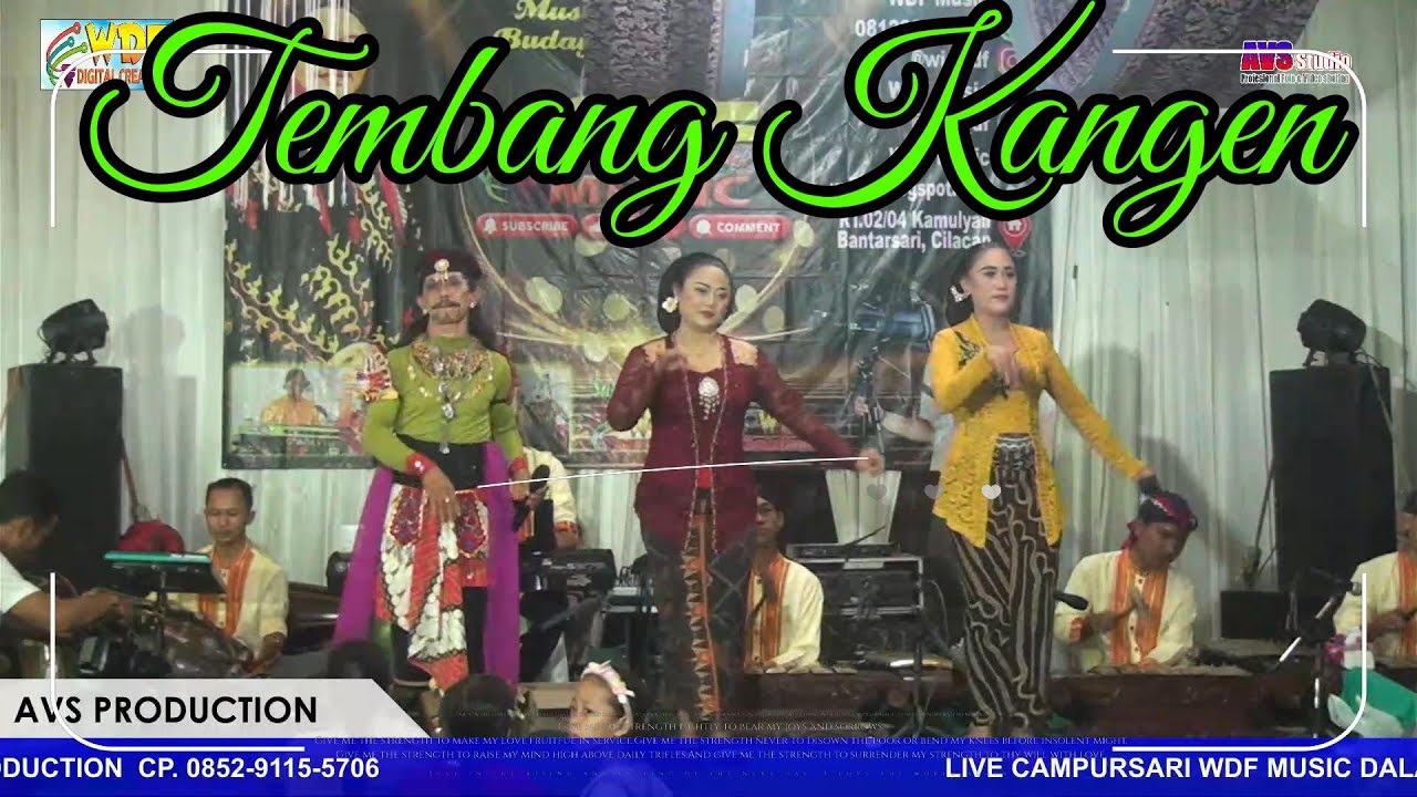 TEMBANG KANGEN - ALL ARTIS / SINDEN WDF MUSIC PERFORM DI KEDUNGREJA CILACAP