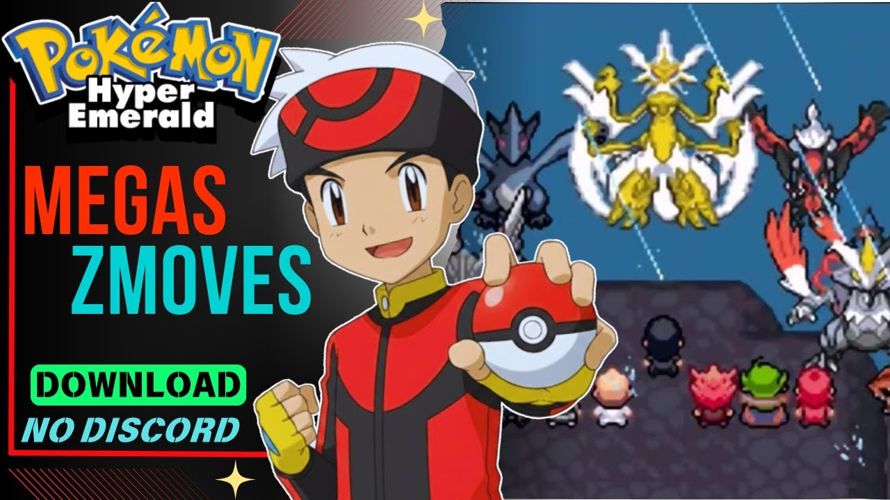 POKÉMON: HYPER EMERALD RAIBOW ERASER V5.3 | 2 REGIÕES+GEN8, MEGA EVO, ZMOVES‼(Tradução v1.5.6 PT-BR)