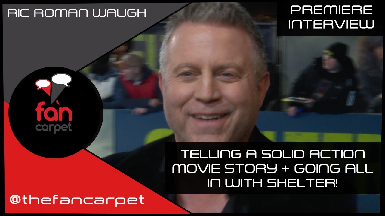 UK Premiere Interview: Ric Roman Waugh (The Fan Carpet)