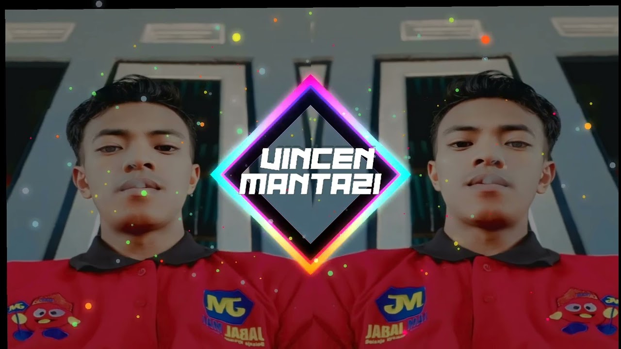 DJ PERANTARA HATI - VINCEN MANTAZI X SHUA ASBANU REMIXX