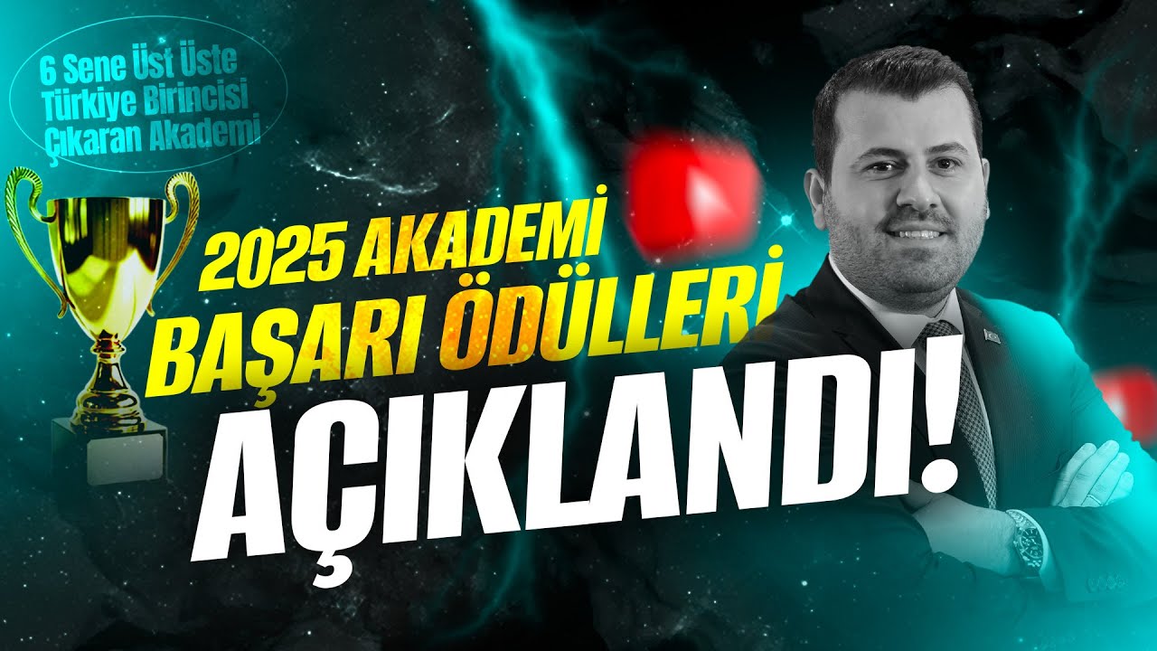 2025 AKADEMİ BAŞARI ÖDÜLLERİ!