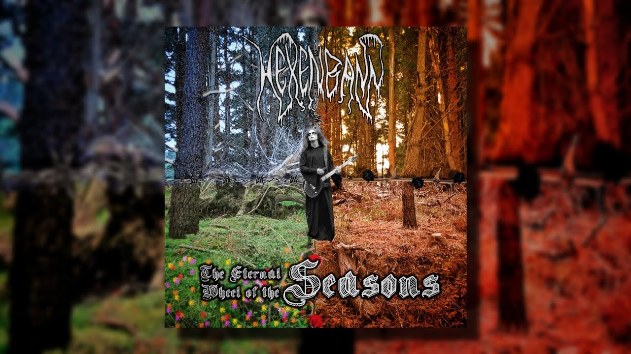 Hexenbann - The Eternal Wheel Of The Seasons (Full Album)