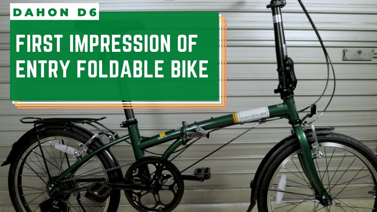 Dahon D6 Foldable Bike First Impression